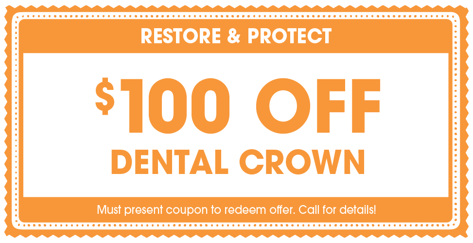 $100 off Dental crown